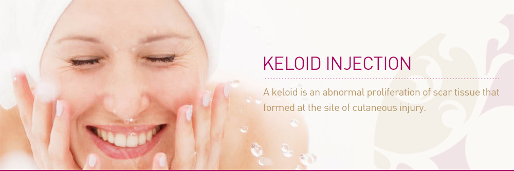 Keloid Injection